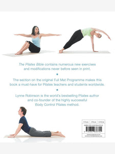 The Pilates Bible: The most comprehensive and accessible guide to Pilates ever